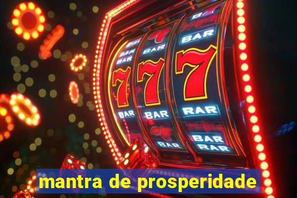 mantra de prosperidade